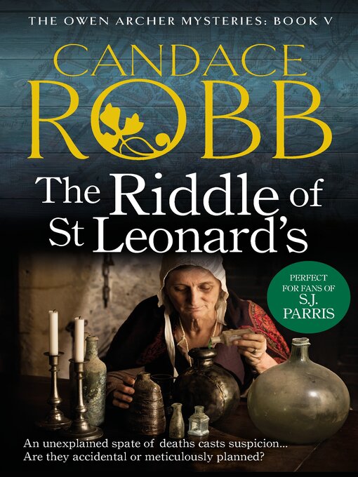 Title details for The Riddle of St Leonard's by Candace Robb - Available